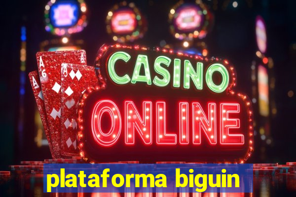 plataforma biguin